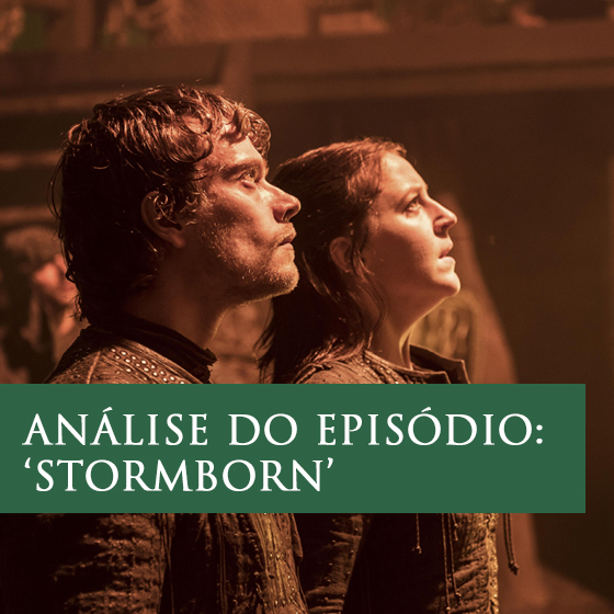 Análise do Episódio 7 02 Stormborn Gelo Fogo